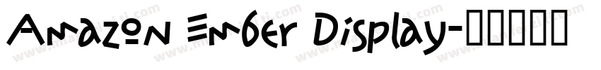 Amazon Ember Display字体转换